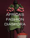 Africa's Fashion Diaspora: Hardcover
