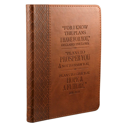 For I Know The Plans Journal - Hope & a Future Jer. 29:11