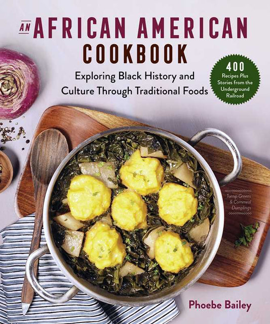 African American Cookbook by Phoebe Bailey: Paperback; 296 pages / English