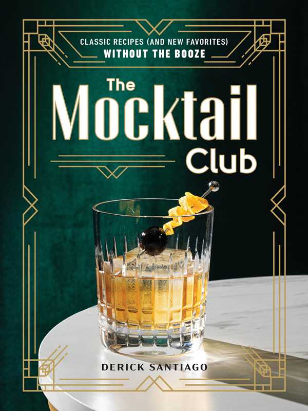 Mocktail Club by Derick Santiago: Hardcover; 160 pages / English