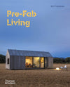 Pre-Fab Living:: Hardcover