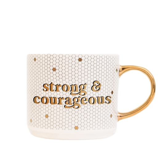 Strong and Courageous Gold Tile Coffee Mug - Gifts & Decor